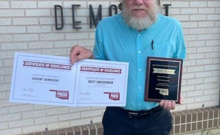Democrat editor and photographer Matt Swearengin received three awards during the recent Oklahoma Press Association Better Newspaper contest. Samantha Garrison | Durant Democrat